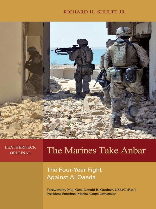 Title details for The Marines Take Anbar by Robert Shultz - Wait list